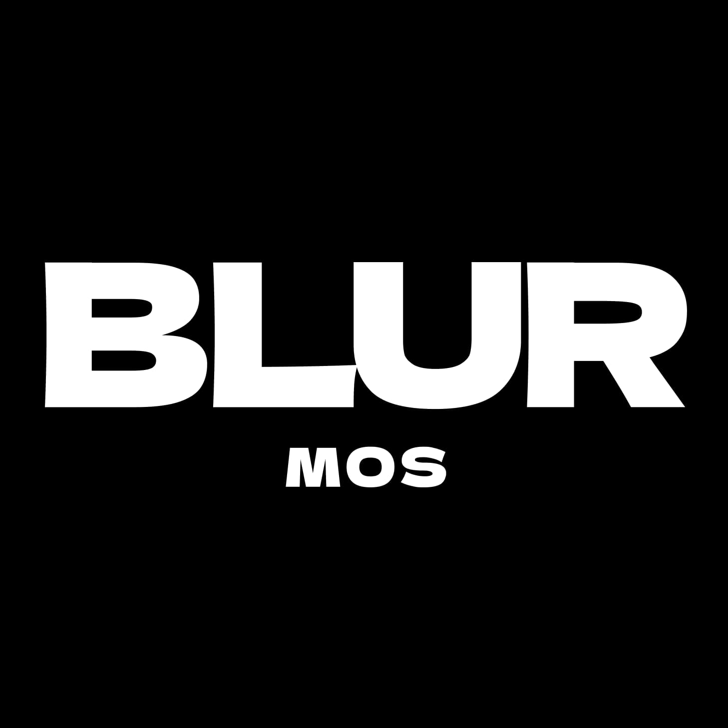 BLUR MOS